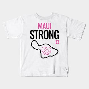 Maui Strong Hawaii Strong Kids T-Shirt